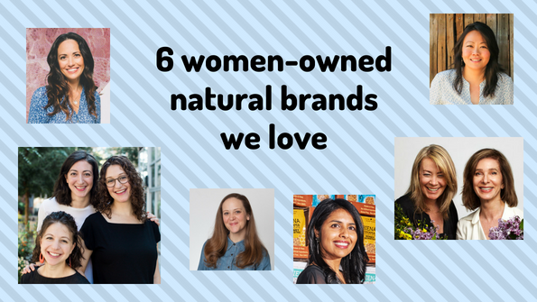 6 women-owned natural brands we love