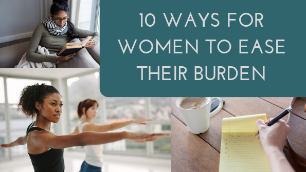 10 ways for women to ease their burden