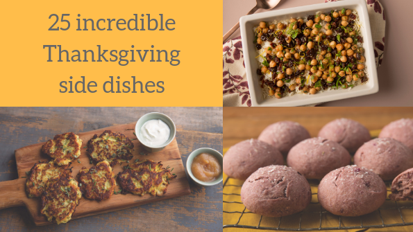 25 incredible Thanksgiving side dishes