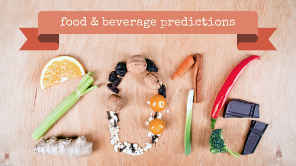 8 food & beverage predictions for 2016