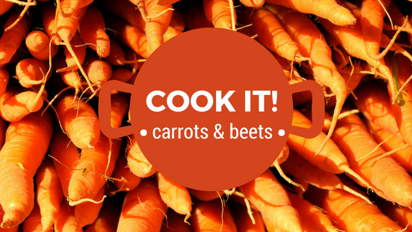 Cook it! Carrots & beets