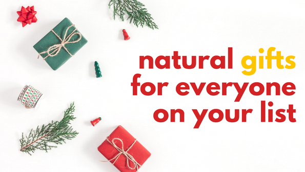 22 mindful, natural gifts for everyone on your holiday list