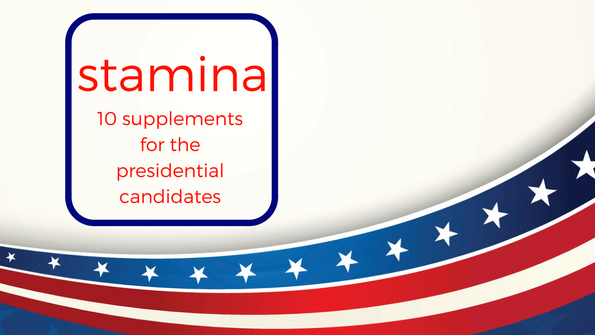 10 stamina supplements worthy of any presidential candidate