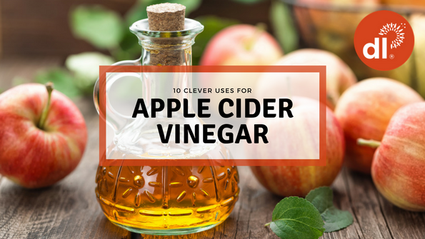 10 clever uses for apple cider vinegar
