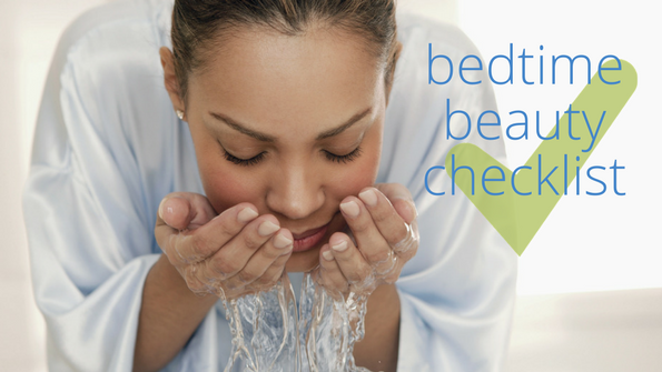 bedtime beauty checklist