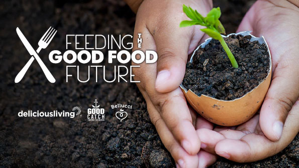 Feeding the Good Food Future